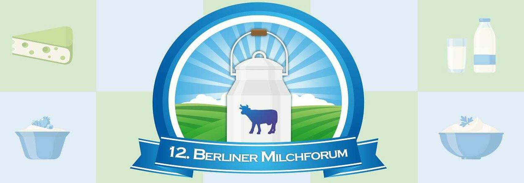 12. Berliner Milchforum - Hybrid-Veranstaltung