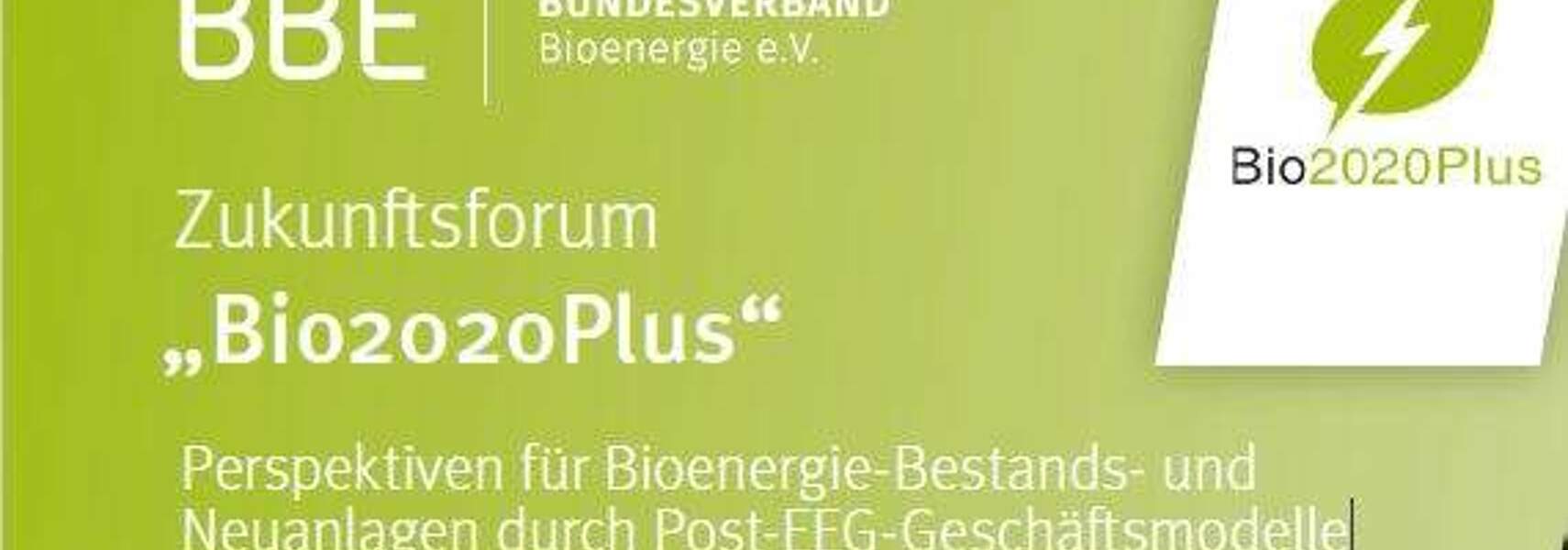 BBE Zukunftsforum "Bio2020Plus"