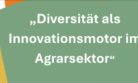 Einladung Diversität als Innovationsmotor im Agrarsektor